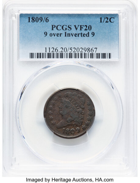 image for: 1809/6 1/2 C 9 Over Inverted 9, C-5, B-5, R.1, VF20 PCGS. CDN: $115 Whsle. Bid for NGC/PCGS VF20. Mintage 1,154,572....