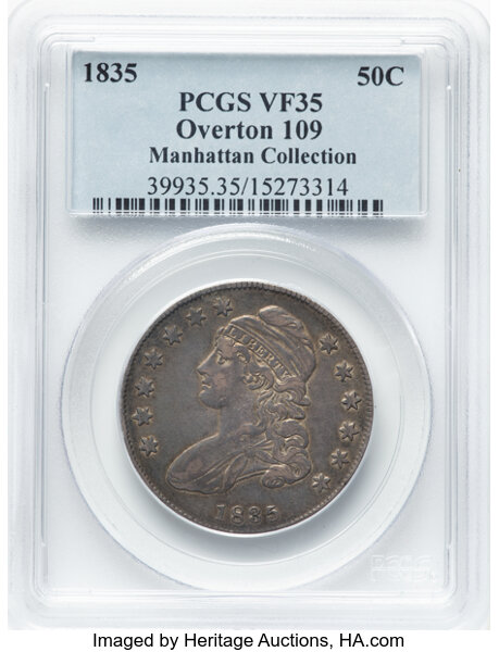 image for: 1835 50C O-109, R.2, VF35 PCGS. Ex: Manhattan Collection. PCGS Population: 2 in 35, 32 finer (11/25). CDN: $130 Whsle. Bid ...