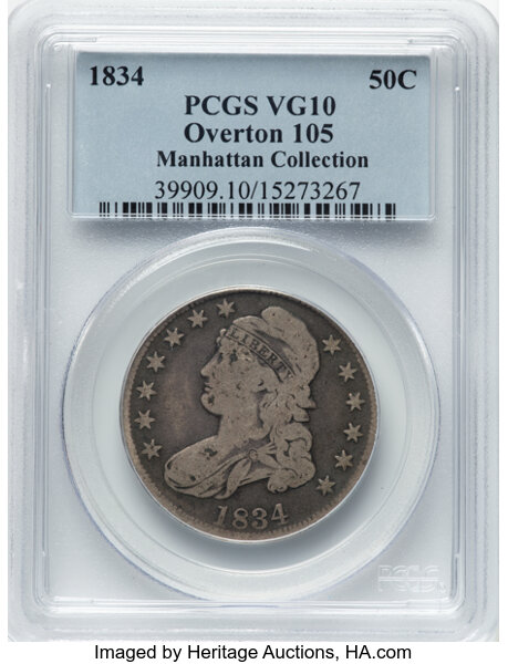 image for: 1834 50C Large Date, Small Letters, O-105, R.1, VG10 PCGS. Ex: Manhattan Collection. PCGS Population: 1 in 10, 28 finer (11...