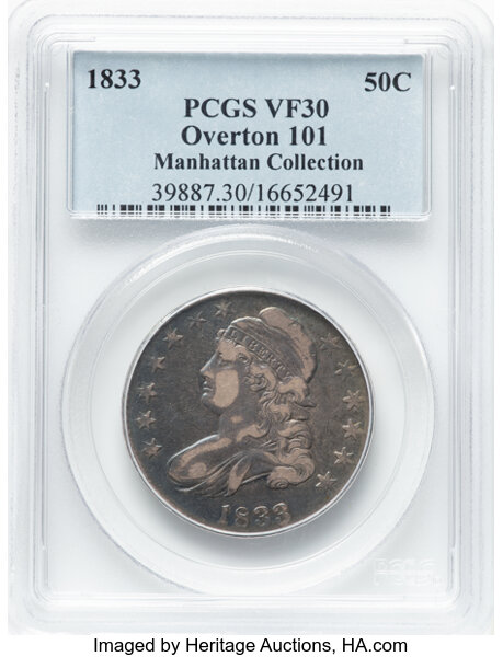image for: 1833 50C O-101, R.1, VF30 PCGS. Ex: Manhattan Collection. PCGS Population: 3 in 30, 34 finer (11/25). CDN: $120 Whsle. Bid ...
