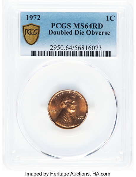 image for: 1972 1C Doubled Die Obverse, FS-101, MS64 Red PCGS.  CDN: $450 Whsle. Bid for NGC/PCGS MS64. Mintage 75,000....
