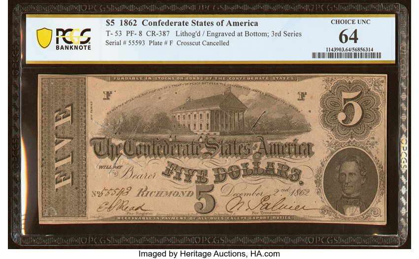 image for: T53 $5 1862 PF-8 Cr. 387 PCGS Banknote Choice Unc 64....