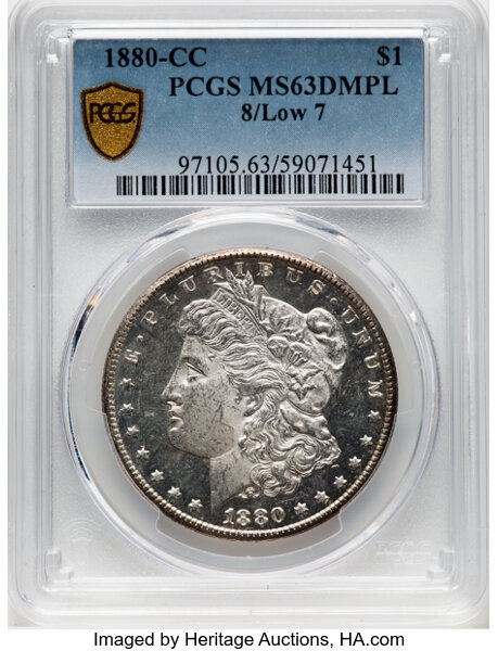image for: 1880-CC $1 8 Over Low 7, VAM-6, MS63 Deep Mirror Prooflike PCGS. A Top 100 Variety. PCGS Population: 22 in 63 (1 in 63+), 2...