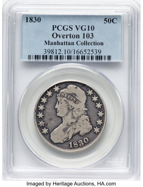 image for: 1830 50C Small 0, O-103, R.1, VG10 PCGS. Ex: Manhattan Collection. PCGS Population: 1 in 10, 43 finer (11/25). CDN: $66 Whs...