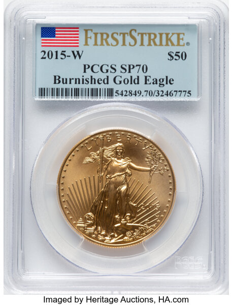 image for: 2015-W $50 One-Ounce Gold Eagle, First Strike, Burnished, SP70 PCGS....