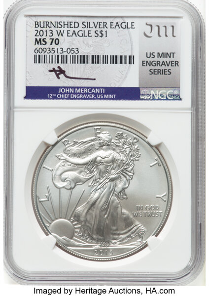 image for: 2013-W $1 Silver Eagle, Burnished, US Mint Engraver Series, MS70 NGC. Signed, John M. Mercanti....
