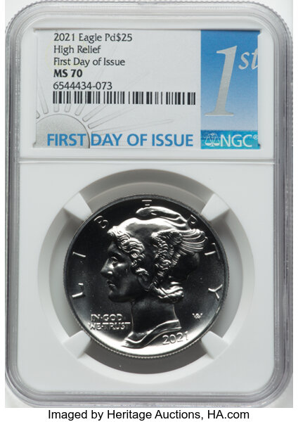 image for: 2021 $25 Palladium Eagle, High Relief, First Day of Issue, MS70 NGC....