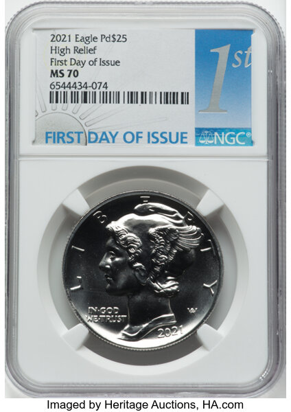 image for: 2021 $25 Palladium Eagle, High Relief, First Day of Issue, MS70 NGC....