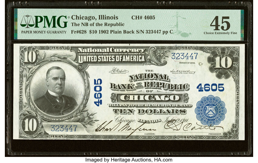 image for: Chicago, IL - $10 1902 Plain Back Fr. 628 The National Bank of the Republic Ch. # 4605 PMG Choice Extremely Fine 45....