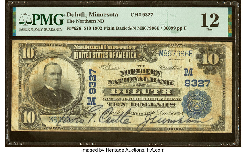 image for: Duluth, MN - $10 1902 Plain Back Fr. 626 The Northern National Bank Ch. # (M)9327 PMG Fine 12....