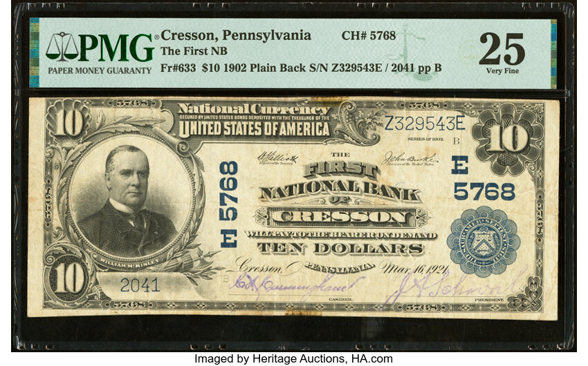 image for: Cresson, PA - $10 1902 Plain Back Fr. 633 The First National Bank Ch. # (E)5768 PMG Very Fine 25....