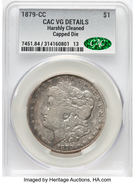 1879-CC $1 -- Harshly Cleaned -- CACG Details. VG. Mintage 756,000....