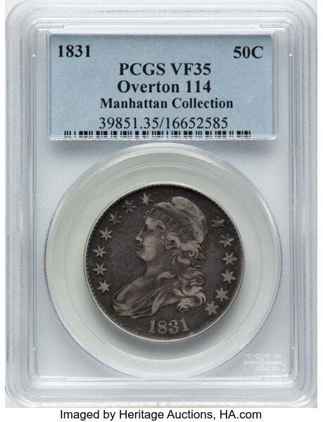 image for: 1831 50C O-114, R.3, VF35 PCGS. Ex: Manhattan Collection. PCGS Population: 1 in 35, 21 finer (11/25). CDN: $143 Whsle. Bid ...