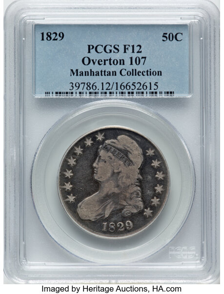 image for: 1829 50C Small Letters, O-107, R.3, Fine 12 PCGS. Ex: Manhattan Collection. PCGS Population: 3 in 12, 20 finer (11/25). CDN...