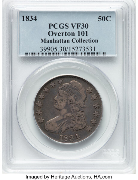 image for: 1834 50C Large Date, Large Letters, O-101, R.1, VF30 PCGS. Ex: Manhattan Collection. PCGS Population: 3 in 30, 41 finer (11...