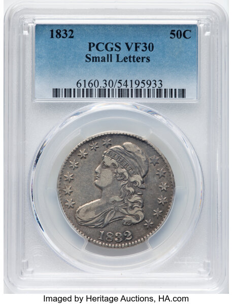image for: 1832 50C Small Letters, O-102, R.1, VF30 PCGS.  Mintage 4,797,000....