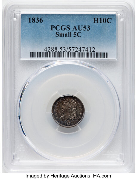 image for: 1836 H10C Small 5C, V-6, LM-5, R.2, AU53 PCGS. PCGS Population: (20/108)....
