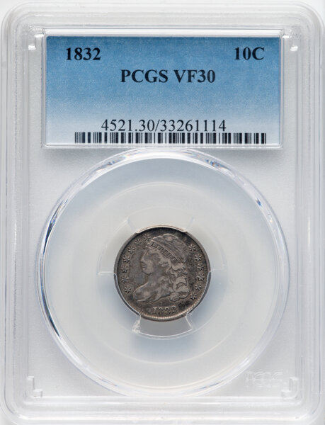 image for: 1832 10C JR-2, R.2, VF30 PCGS. Mintage 522,500....