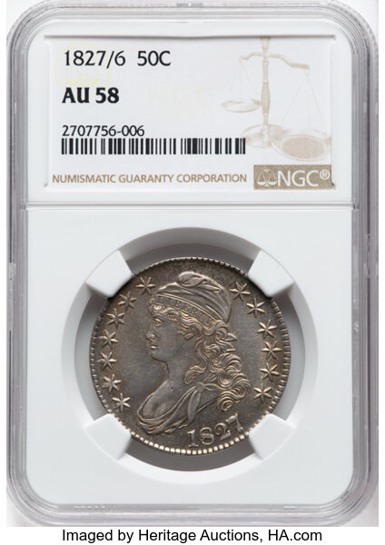 image for: 1827/6 50C O-101, R.2, AU58 NGC. CDN: $1,100 Whsle. Bid for NGC/PCGS AU58. Mintage 5,493,400....