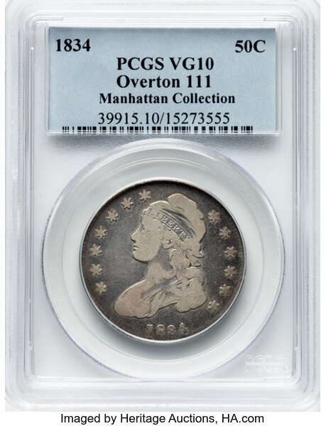 image for: 1834 50C Small Date, Small Letters, O-111, R.1, VG10 PCGS. Ex: Manhattan Collection. PCGS Population: 1 in 10, 37 finer (10...