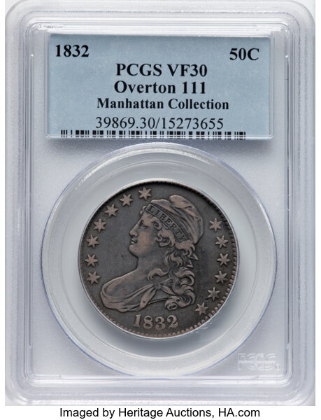image for: 1832 50C Small Letters, O-111, R.1, VF30 PCGS. Ex: Manhattan Collection. PCGS Population: 5 in 30, 31 finer (11/25). CDN: $...