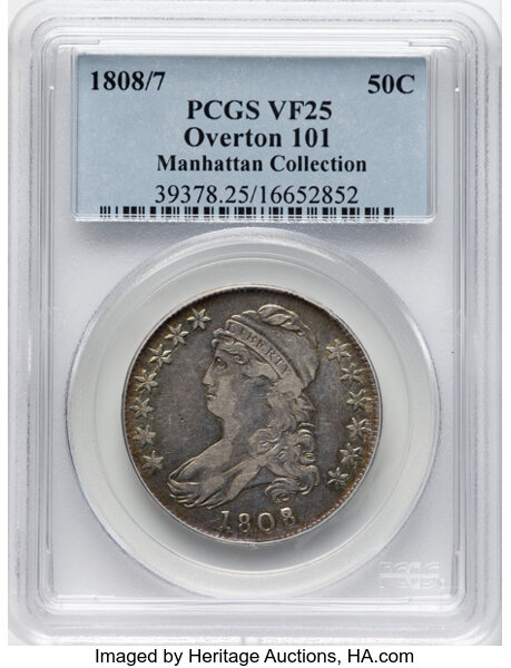 image for: 1808/7 50C O-101, R.1, VF25 PCGS. Ex: Manhattan Collection. PCGS Population: 4 in 25, 49 finer (11/25). CDN: $335 Whsle. Bi...