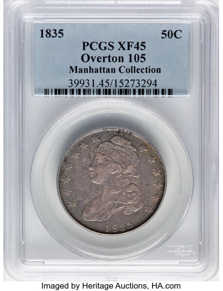 image for: 1835 50C O-105, R.2, XF45 PCGS. Ex: Manhattan Collection. PCGS Population: 4 in 45, 16 finer (11/25). CDN: $190 Whsle. Bid ...