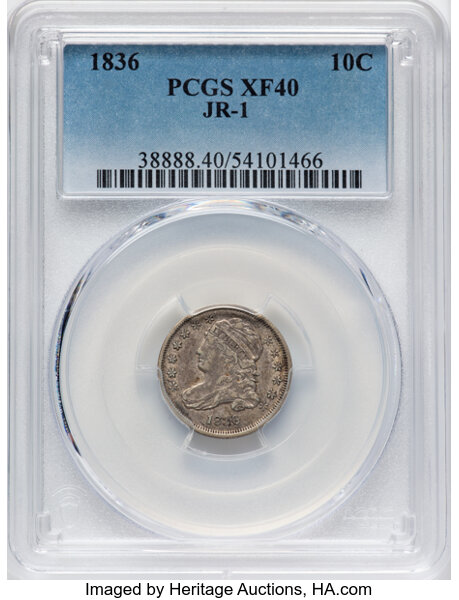 image for: 1836 10C JR-1, R.3, XF40 PCGS. PCGS Population: 2 in 40, 11 finer (10/25). CDN: $225 Whsle. Bid for NGC/PCGS XF40. Mintage ...