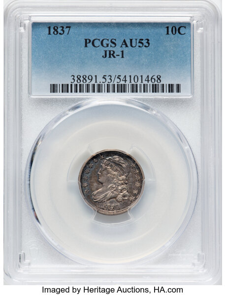 image for: 1837 10C JR-1, Low R.4, AU53 PCGS. PCGS Population: 2 in 53, 4 finer (10/25). CDN: $462 Whsle. Bid for NGC/PCGS AU53. Minta...