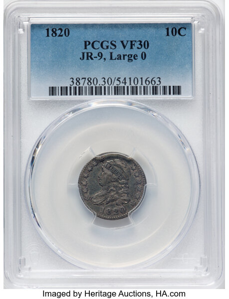 image for: 1820 10C Large 0, JR-9, R.4, VF30 PCGS. PCGS Population: 1 in 30, 1 finer (10/25). CDN: $302.50 Whsle. Bid for NGC/PCGS VF3...