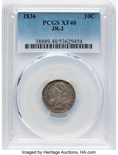 image for: 1836 10C JR-2, R.2, XF40 PCGS. PCGS Population: 3 in 40, 10 finer (10/25). CDN: $225 Whsle. Bid for NGC/PCGS XF40. Mintage ...