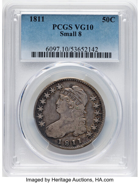 image for: 1811 50C Small 8, O-109, R.3, VG10 PCGS. CDN: $101 Whsle. Bid for NGC/PCGS VG10....
