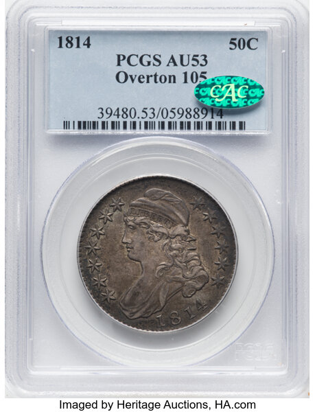 image for: 1814 50C O-105, R.2, AU53 PCGS. CAC. PCGS Population: 2 in 53, 6 finer (10/25). CDN: $880 Whsle. Bid for NGC/PCGS AU53. Min...