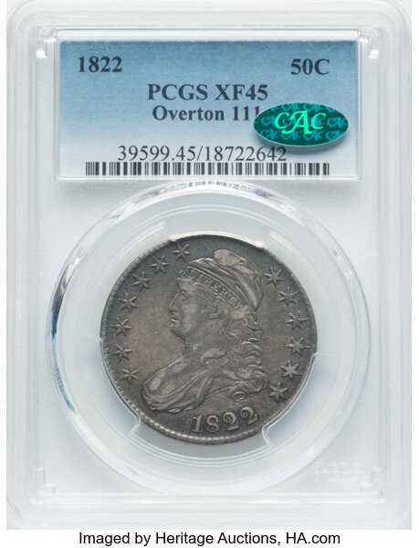 image for: 1822 50C O-111, R.3, XF45 PCGS. CAC. PCGS Population: 3 in 45, 15 finer. CAC: 2 in 45, 4 finer (10/25). CDN: $357 Whsle. Bi...