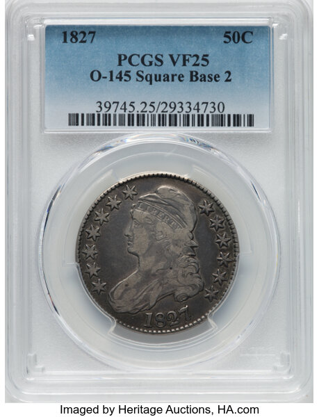 image for: 1827 50C Square Base 2, O-145, R.5, VF25 PCGS. PCGS Population: 4 in 25, 14 finer (10/25). CDN: $280 Whsle. Bid for NGC/PCG...