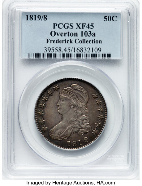 image for: 1819/8 50C Large 9, O-103a, R.3, XF45 PCGS. Ex: Frederick Collection. PCGS Population: 6 in 45, 12 finer (10/25). CDN: $506...