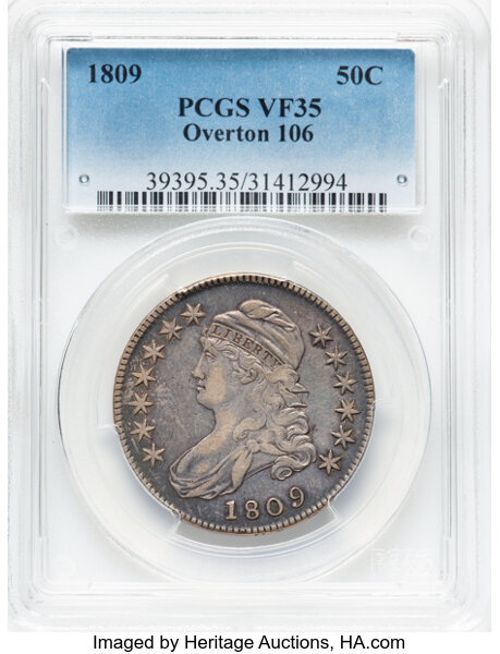 image for: 1809 50C Normal Edge, O-106, R.2, VF35 PCGS. PCGS Population: 4 in 35, 28 finer (10/25). CDN: $350 Whsle. Bid for NGC/PCGS ...