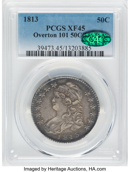 image for: 1813 50C 50 C Over UNI, O-101, R.1, XF45 PCGS. CAC. PCGS Population: 9 in 45, 12 finer. CAC: 3 in 45, 5 finer (10/25). CDN:...