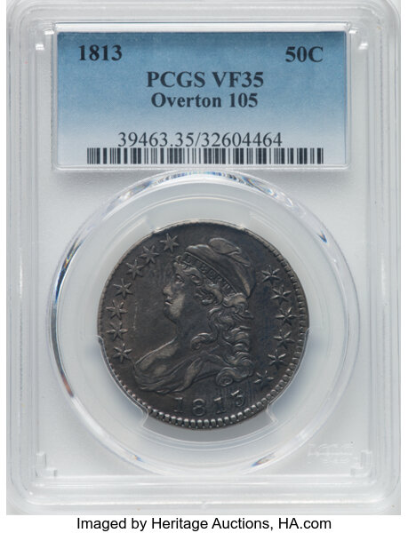 image for: 1813 50C O-105, R.1, VF35 PCGS. PCGS Population: 10 in 35, 26 finer (10/25). CDN: $330 Whsle. Bid for NGC/PCGS VF35. Mintag...