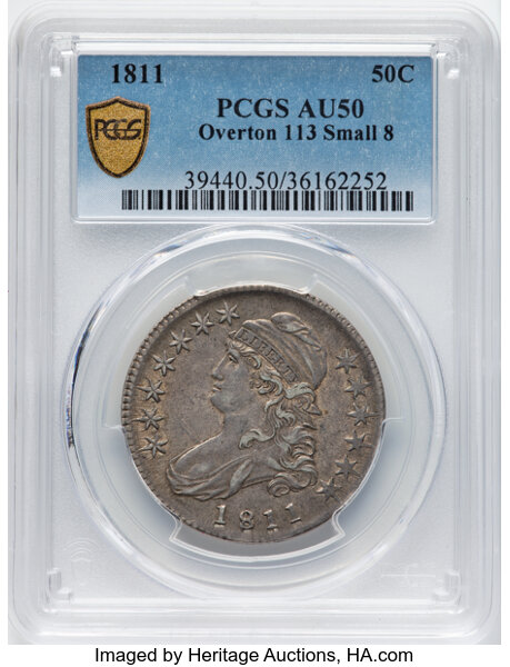 image for: 1811 50C Small 8, O-113, Low R.5, AU50 PCGS. PCGS Population: 3 in 50, 4 finer (10/25). CDN: $1,750 Whsle. Bid for NGC/PCGS...