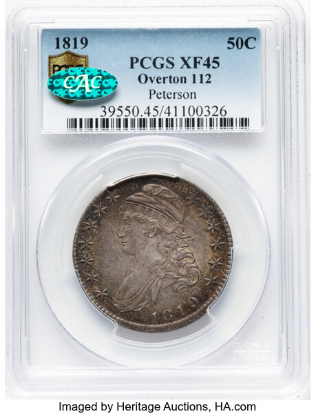 image for: 1819 50C O-112, R.4, XF45 PCGS. Ex: Peterson. PCGS Population: 4 in 45, 8 finer (10/25). CDN: $396 Whsle. Bid for NGC/PCGS ...