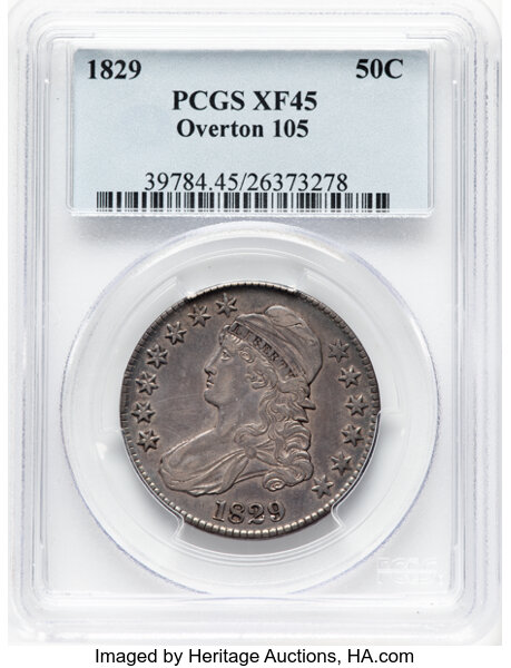 image for: 1829 50C Small Letters, O-105, R.1, XF45 PCGS. PCGS Population: 14 in 45, 16 finer (10/25). CDN: $190 Whsle. Bid for NGC/PC...