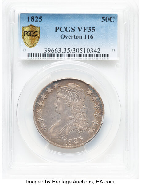 image for: 1825 50C O-116, R.2, VF35 PCGS. PCGS Population: 2 in 35, 22 finer (10/25). CDN: $130 Whsle. Bid for NGC/PCGS VF35. Mintage...