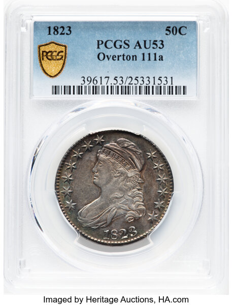 image for: 1823 50C O-111a, R.2, AU53 PCGS. PCGS Population: 1 in 53, 9 finer (10/25). CDN: $500 Whsle. Bid for NGC/PCGS AU53. Mintage...