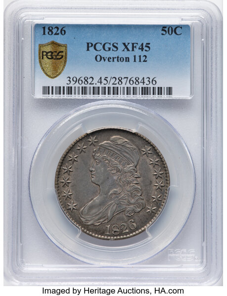 image for: 1826 50C O-112, R.4, XF45 PCGS. PCGS Population: 6 in 45, 13 finer (10/25). CDN: $228 Whsle. Bid for NGC/PCGS XF45....