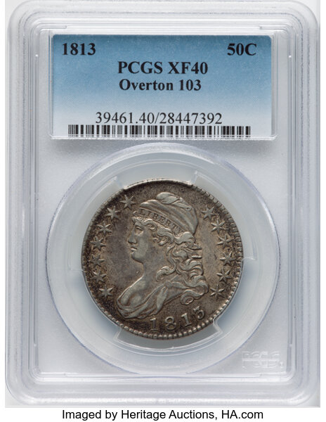 image for: 1813 50C O-103'a', R.1, XF40 PCGS. PCGS Population: 10 in 40, 28 finer (10/25). CDN: $440 Whsle. Bid for NGC/PCGS XF40. Min...