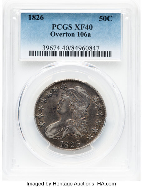 image for: 1826 50C O-106a, R.2, XF40 PCGS. PCGS Population: 1 in 40, 11 finer (10/25). CDN: $160 Whsle. Bid for NGC/PCGS XF40. Mintag...