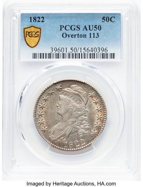 image for: 1822 50C O-113, R.3, AU50 PCGS. PCGS Population: 3 in 50, 8 finer (10/25). CDN: $399 Whsle. Bid for NGC/PCGS AU50....