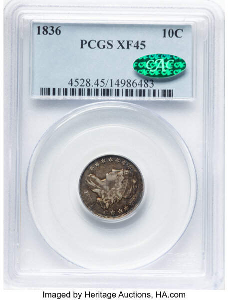 image for: 1836 10C JR-1, R.3, XF45 PCGS. CAC. CDN: $285 Whsle. Bid for NGC/PCGS XF45. Mintage 1,190,000....