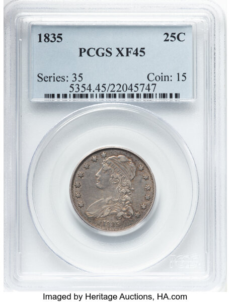 image for: 1835 25C B-5, R.2, XF45 PCGS.  CDN: $430 Whsle. Bid for NGC/PCGS XF45. Mintage 1,952,000....